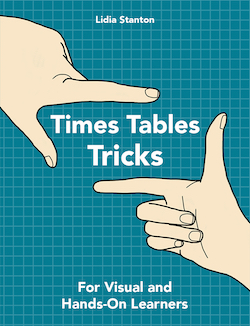 Times Tables Tricks: For Visual and Hands-On Learners Book Cover